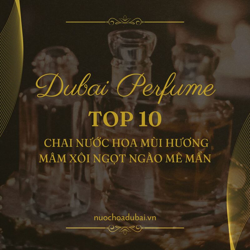 Top 10 chai nước hoa mùi hương mâm xôi ngọt ngào mê mẩn